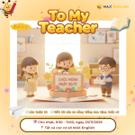 [Workshop Cuối Tuần] To My Teacher - Gửi Thầy Cô Yêu Dấu